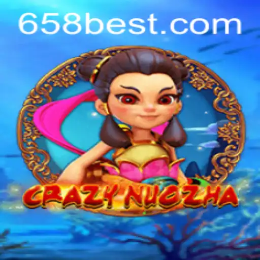 Descubra o Fascinante Mundo de CrazyNuoZha e a Emoção de 658bet